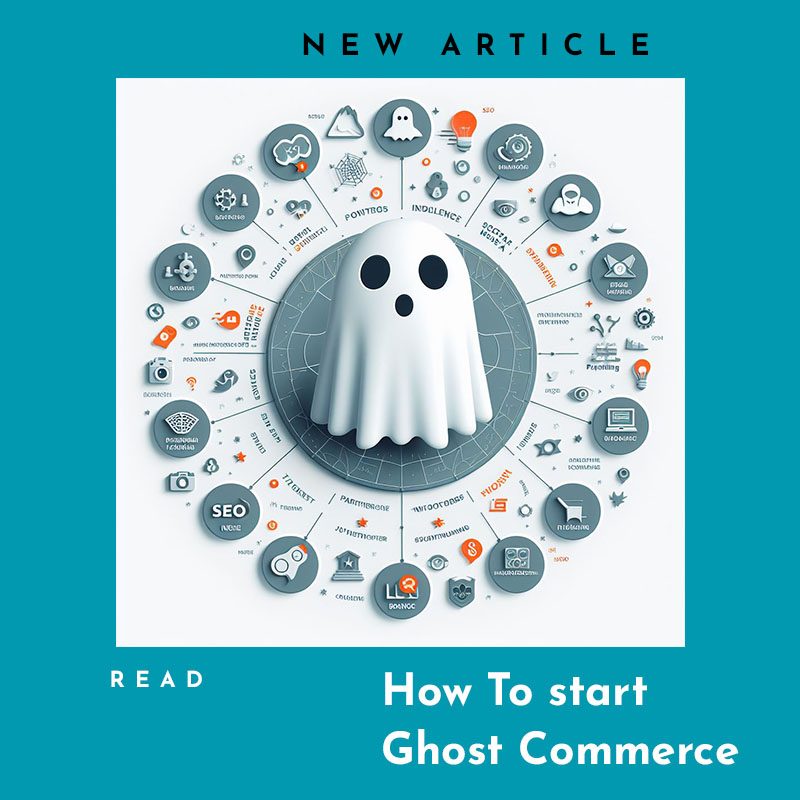How to start ghost commerce